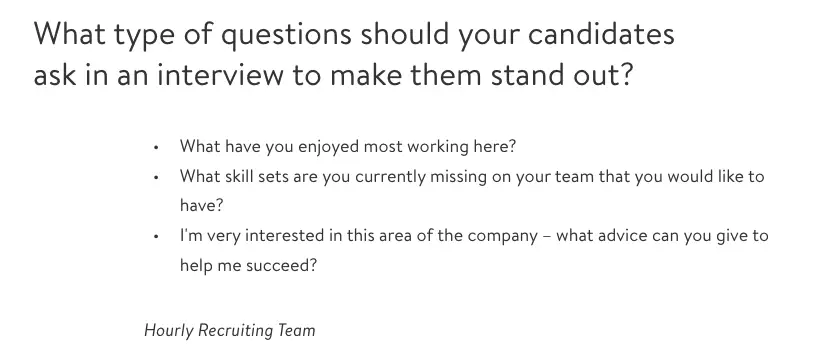 Walmart What type of questions should your candidates ask in an interview to make them stand out